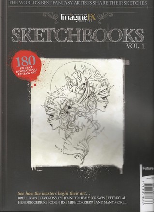 ImagineFX Sketchbooks Vol. 1 (Paperback)
