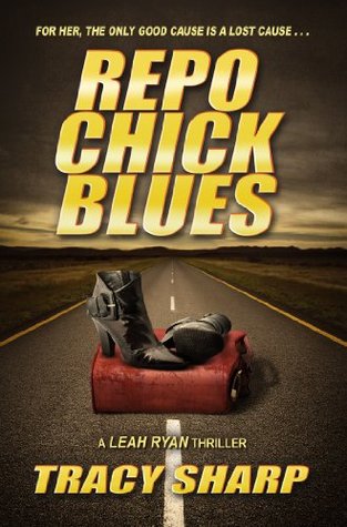 Repo Chick Blues (The Leah Ryan Series #1)