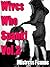 Wives Who Spank 2 by Mistress Femme