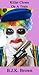 Killer Clown On A Train