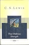That Hideous Strength by C.S. Lewis