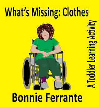 What's Missing: Clothes: A Toddler Learning Activity