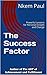 The Success Factor: Powerfu...