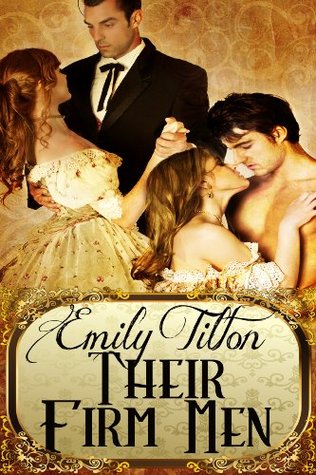 Their Firm Men (Kindle Edition)