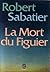 La Mort du figuier