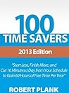 100 Time Savers: Cut 10 Minutes a Day from Your Schedule to Gain 60 Hours of Free Time Per Year