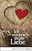 Ich versprach dir die Liebe by Priscille Sibley