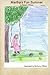 Martha's Fun Summer (Martha...