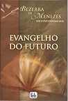 Evangelho do Futuro