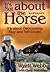 It's Not About the Horse by Wyatt Webb