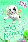 Paddy the Puppy (Fairy Animals of Misty Wood, #3)