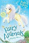 Poppy the Pony (Fairy Animals of Misty Wood)