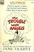 The Trouble with Angels