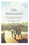 Life, Reinvented:...