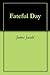 Fateful Day by James Jacobi