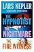 The Hypnotist / The Nightmare / The Fire Witness (Joona Linna #1-3)