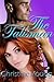 The Talisman (Lakota Pinkerton Book 4)