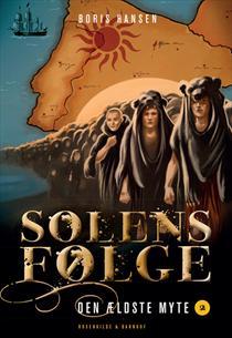Solens følge (Den Ældste Myte, #2)