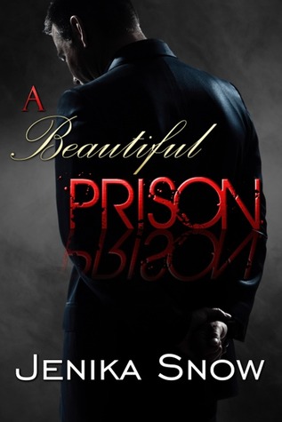 A Beautiful Prison (Kindle Edition)