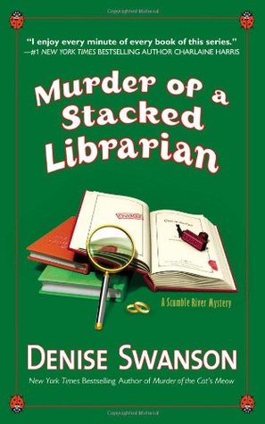 Murder of a Stacked Librarian (A Scumble River Mystery, #16)
