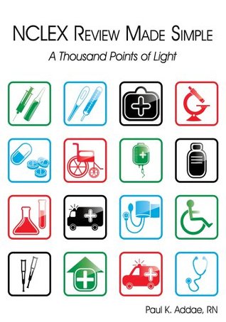 NCLEX Review Made Simple: A Thousand Points of Light (Kindle Edition)