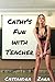 Cathy's Fun With Teacher (Cathy, #1)