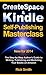 CreateSpace & Kindle Self-P...