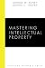 Mastering Intellectual Property by George W. Kuney