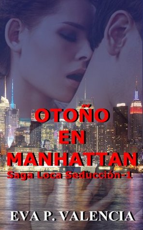 Otoño en Manhattan (Loca seducción #1)