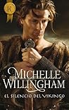 El silencio del vikingo by Michelle Willingham