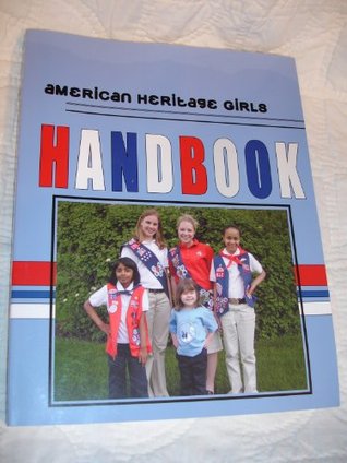 American Heritage Girls Handbook (Paperback)