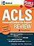 ACLS (Advanced Cardiac Life Support) Review (Pearls of Wisdom)