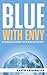 Blue With Envy: My American Journey with Manchester City