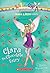 Clara the Chocolate Fairy (The Sugar & Spice Fairies #4): A Rainbow Magic Book