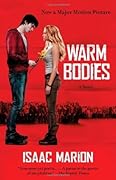 Warm Bodies (Warm Bodies, #1)