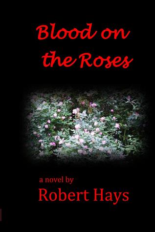 Blood on the Roses
