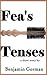 Fea's Tenses