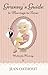 Christian Devotionals: Granny's Guide to Marriage in Verse - Wisdom for Brides (Christian Devotionals for Women)