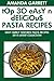 TOP 30 Easy And Delicious Pasta Recipes: Latest Collection of Easy Family Favorite Pasta Recipes