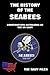 History Of The Seabees (The Navy Files)