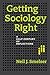 Getting Sociology Right: A Half-Century of Reflections