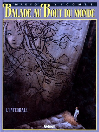 Balade au bout du monde : L'intégrale (Board Book)