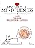 10 Easy Steps To Attaining Mindfulness - Live Clearer, Brighter & Happier! (Learn Mindfulness Now And Live a Stress Free Life)