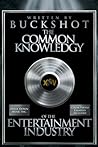 The Common Knowledgy of The Entertainment Industry