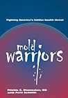 Mold Warriors :Fi...