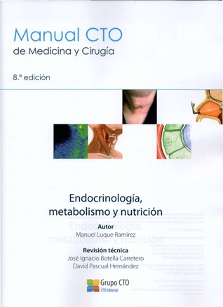 Endocrinología, metabolismo y nutrición (Manual CTO de Medicina y Cirugía)
