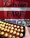 Latvian Fare: Mou...