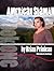 American Shaman, Book 1