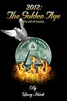 2012: The Golden Age
