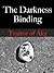 The Darkness Binding: The T...